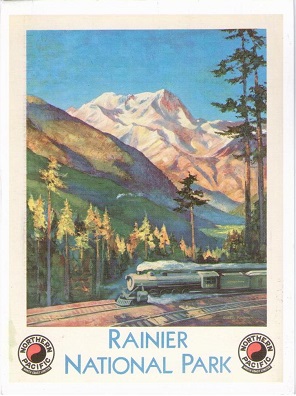 America by Rail: Rainier National Park – Northern Pacific North Coast Limited