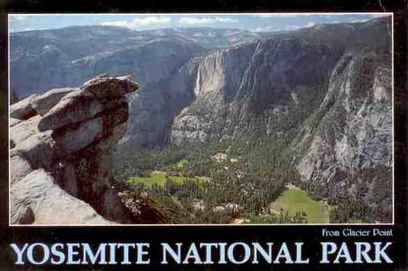 Yosemite Park, from Glacier Point