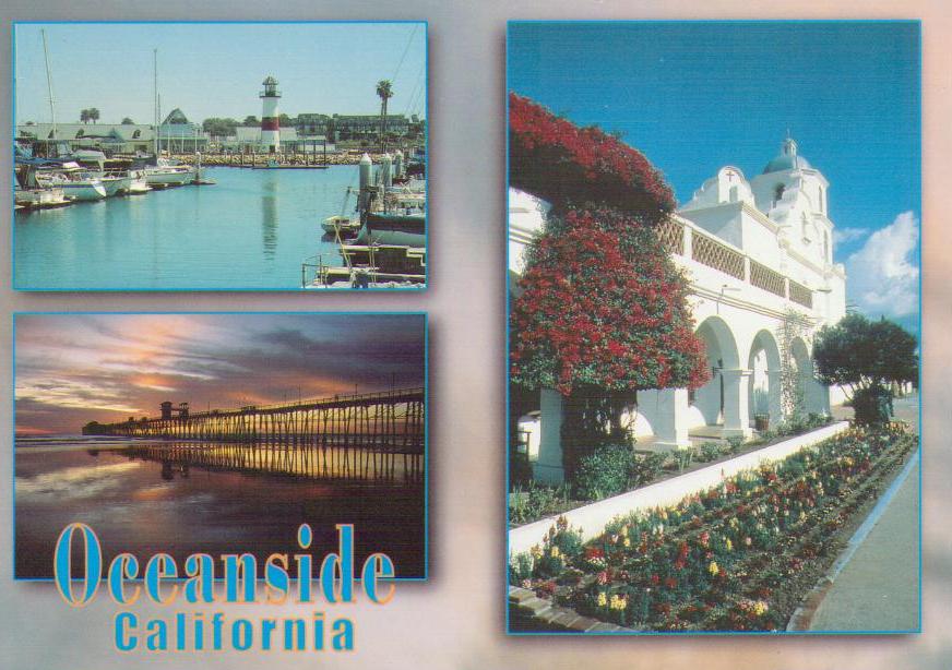 Oceanside, harbor, pier, and San Luis Rey Mission