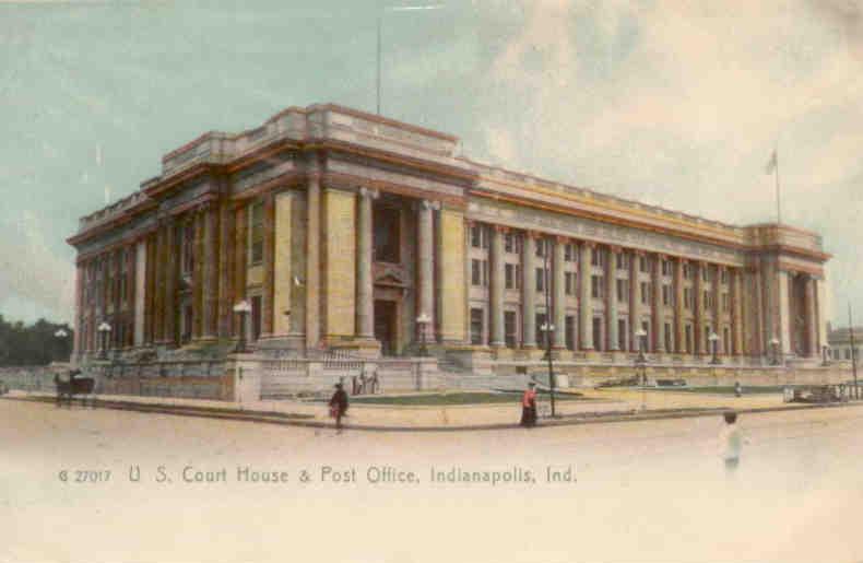 Indianapolis, U.S. Court House & Post Office