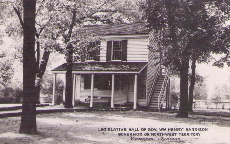 Vincennes, Legislative Hall of Gov. Wm. Henry Harrison