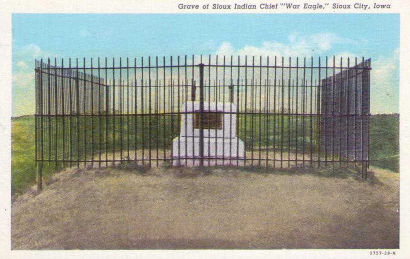Sioux City, Grave of Sioux Indian Chief “War Eagle”