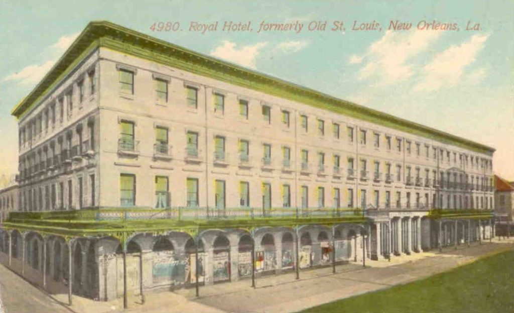 New Orleans, Royal Hotel, formerly Old St. Louis