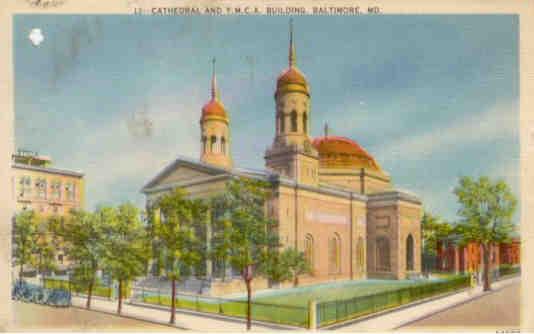 Baltimore, Cathedral and Y.M.C.A. Building