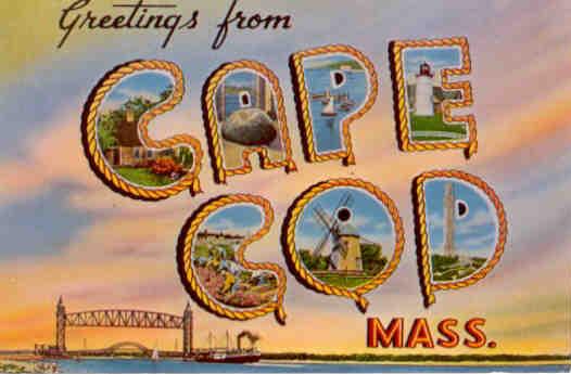 Greetings from Cape Cod