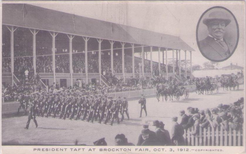 Brockton, President Taft at Brockton Fair