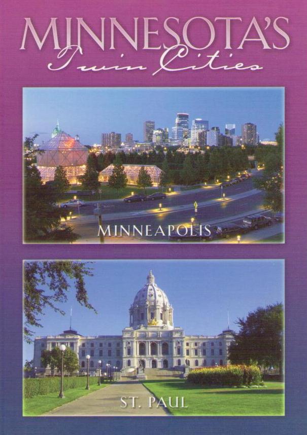 Minnesota’s Twin Cities, Minneapolis – St. Paul