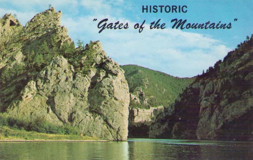 Historic “Gates of the Mountains”