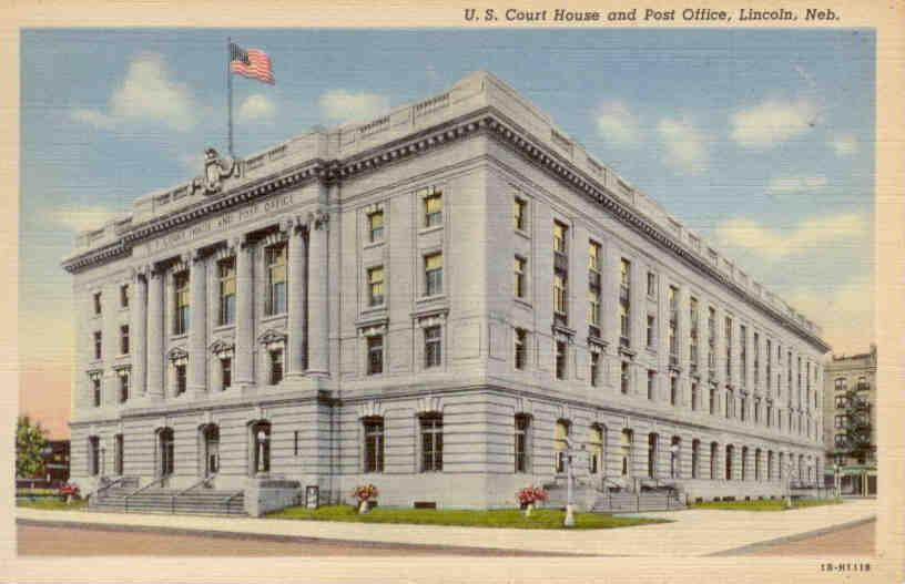 Lincoln, U.S. Court House and Post Office