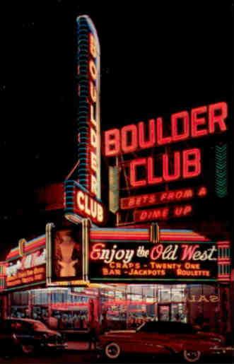 Las Vegas, Boulder Club