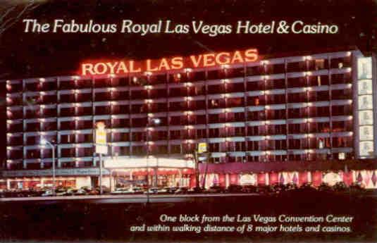 Las Vegas, Royal Las Vegas Hotel and Casino