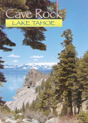 Lake Tahoe, Cave Rock and tunnel