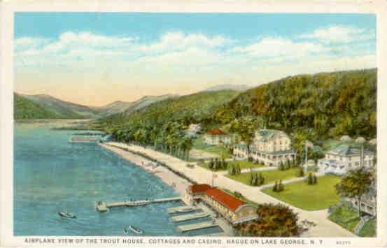 Hague on Lake George, Trout House, Cottages and Casino