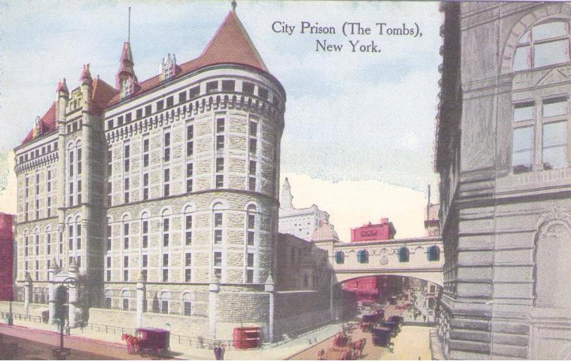 New York City, City Prison (The Tombs)