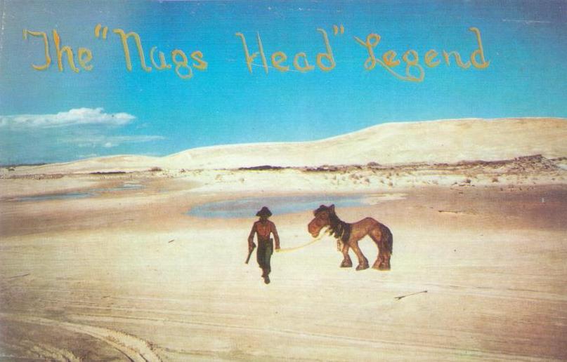 The “Nags Head” Legend