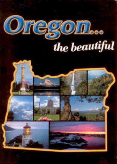 Oregon … the beautiful