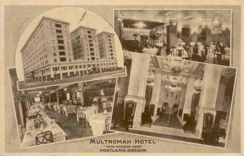 Portland, Multnomah Hotel