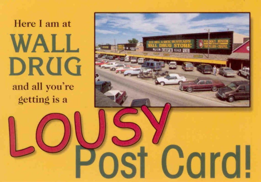 Wall Drug – Lousy Post Card