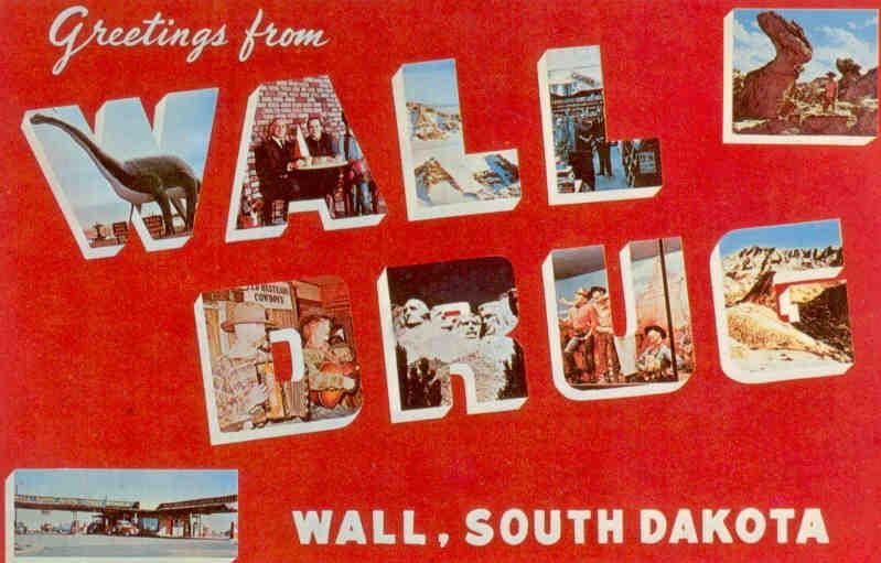 Wall, Greetings from Wall Drug