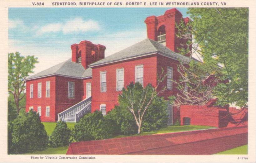Stratford, Birthplace of Gen. Robert E. Lee in Westmoreland County