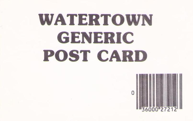 Watertown Generic Post Card