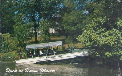 Wisconsin Dells, Duck at Dawn Manor