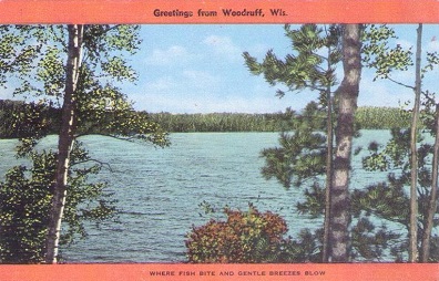 Greetings from Woodruff, Wis., where fish bite …