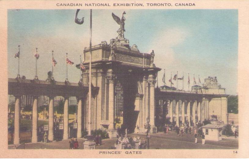 Toronto, Canadian National Exhibition, Princes’ Gates