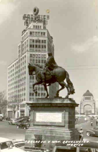 Mexico City, Carlos IV y Mon. Revolucion
