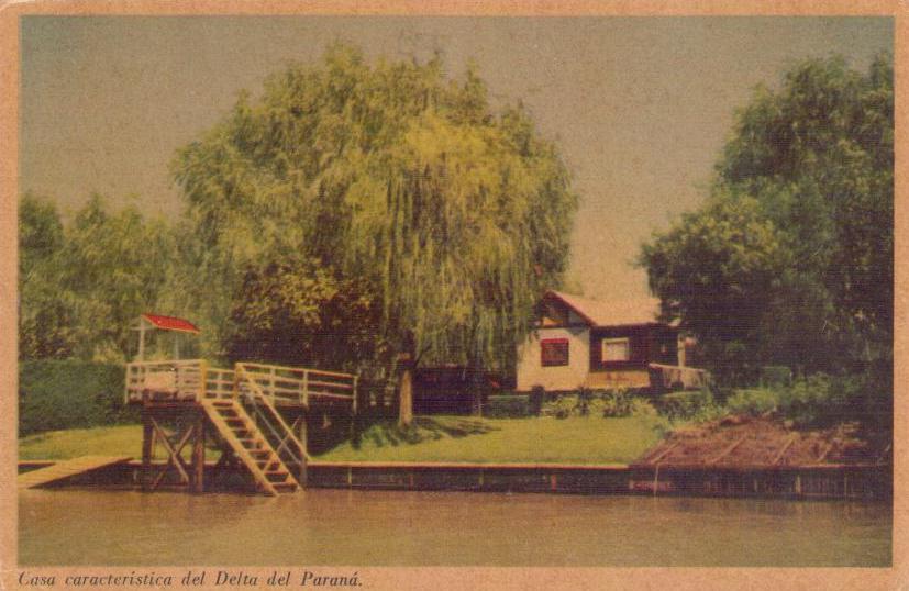 Casa caracteristica del Delta del Parana
