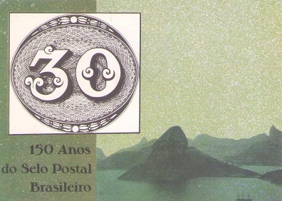 150 Anos do Selo Postal Brasileiro – 30 reis