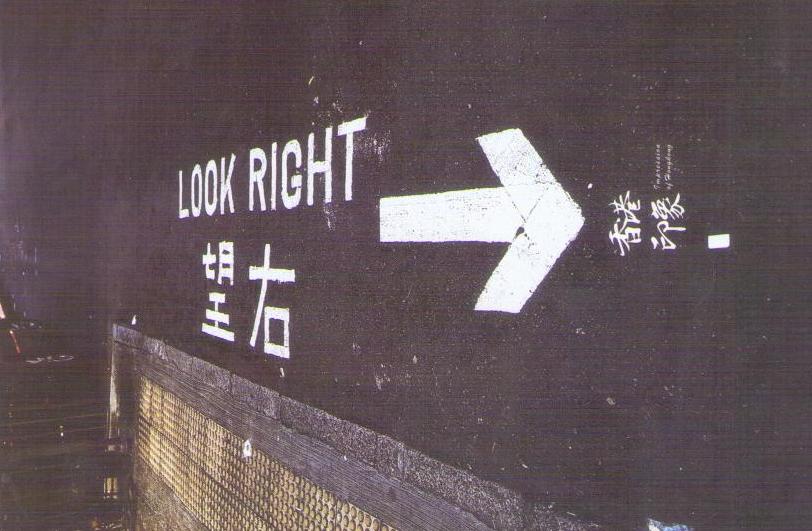 Look Right –>