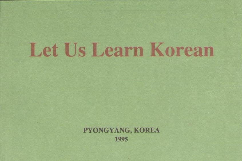Let Us Learn Korean (DPRK)