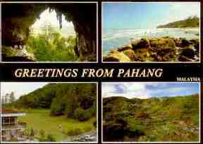 Greetings from Pahang