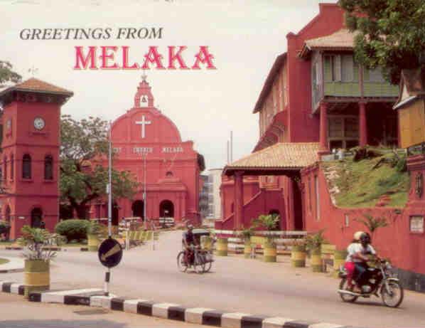 Greetings from Melaka