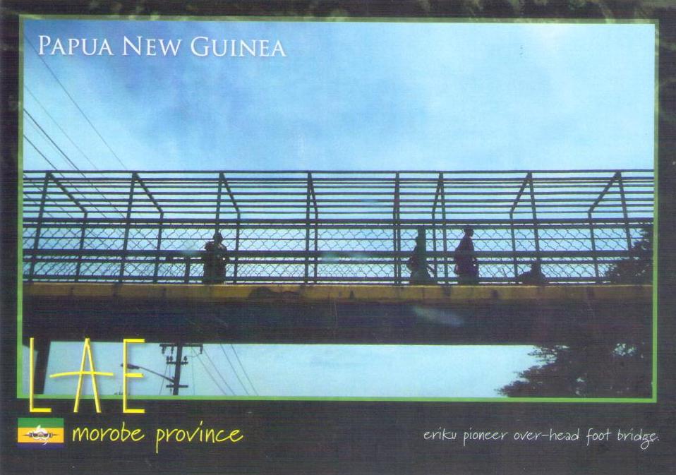 Morobe Province, Lae, eriku pioneer over-head foot bridge