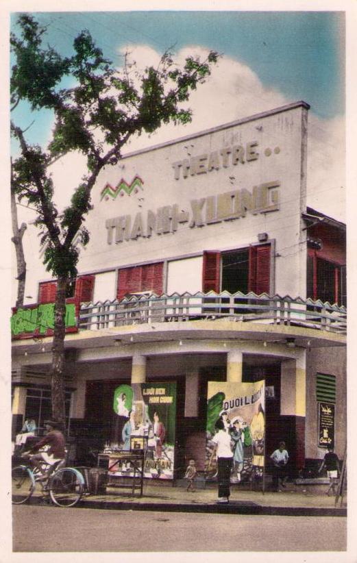 Saigon, Le Theatre Thanh-Xuong