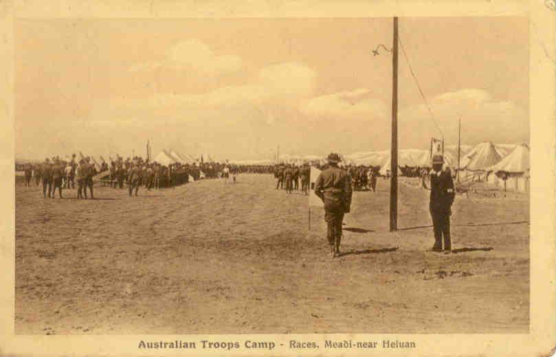 Australian Troops Camp – Races, Meadi – near Heluan