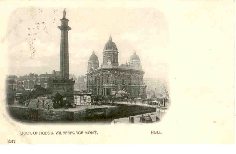 Hull, Dock Offices and Wilberforce Monument