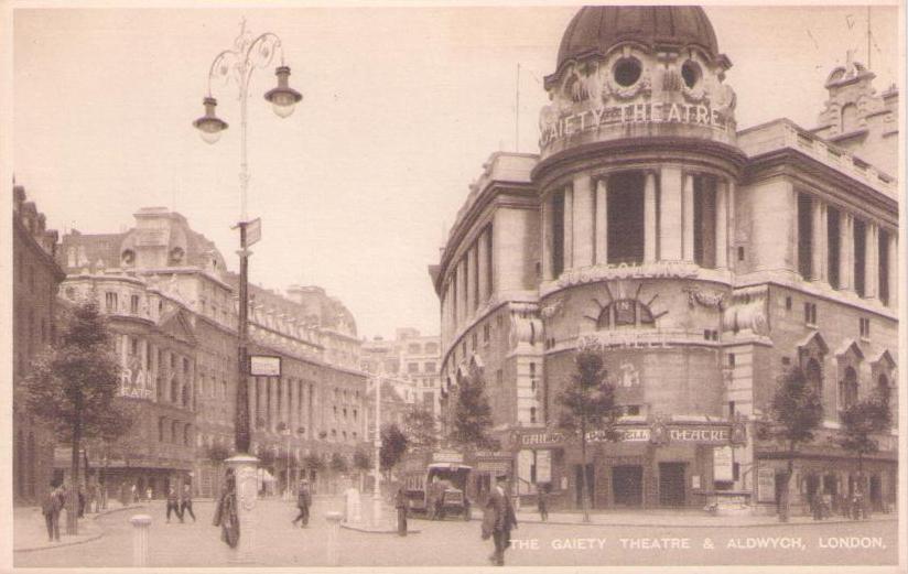 London, The Gaiety Theatre & Aldwych