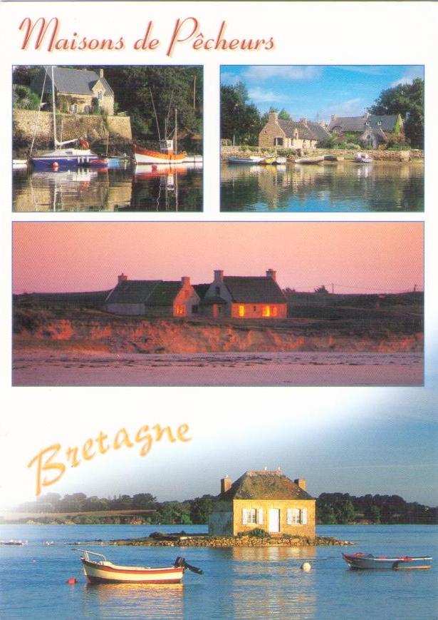 Bretagne, Maisons de Pecheurs