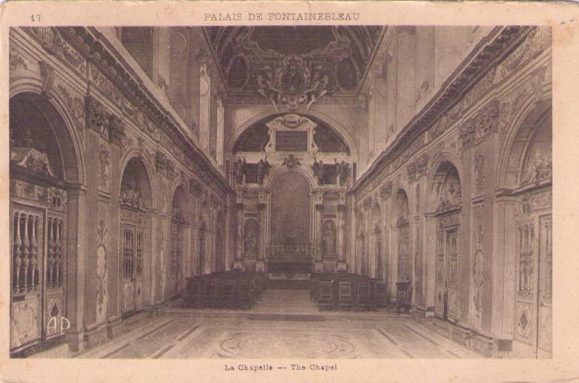 Palais de Fontainebleau, The Chapel
