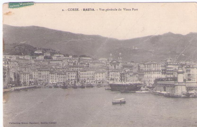Corse – Bastia. – Vue generale du Vieux Port