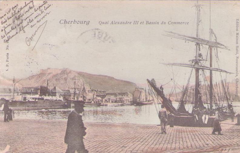 Cherbourg – Quai Alexandre III et Bassin du Commerce