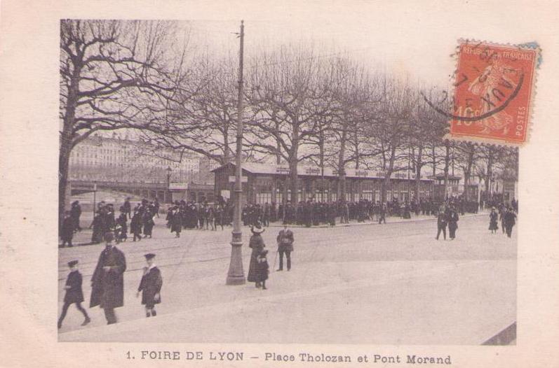 Foire de Lyon – Place Tholozan et Pont Morand