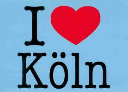 I (heart) Köln, Schöne Grüße aus Köln