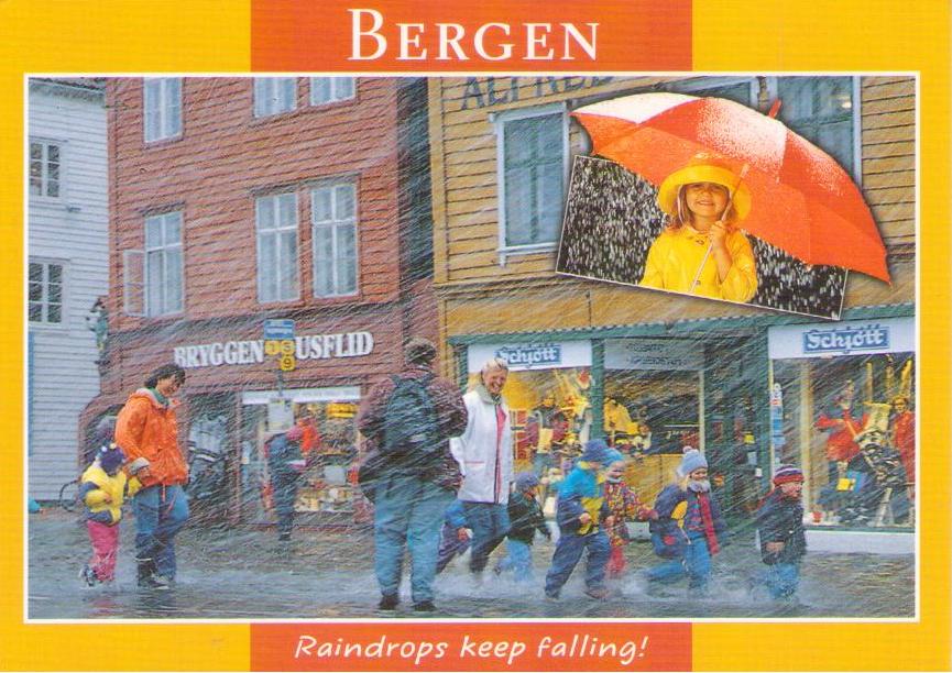 Bergen, Raindrops keep falling!