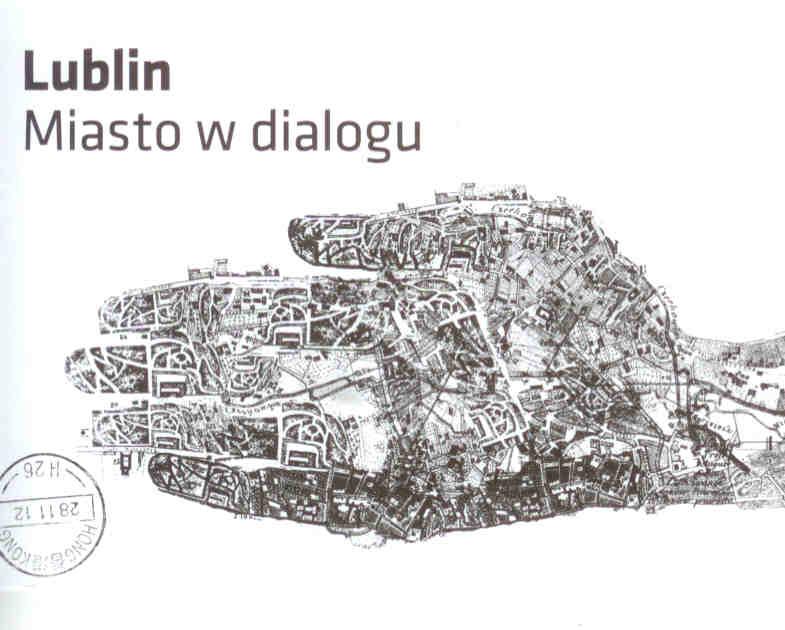 Lublin, Miasto w dialogu (City of Dialogue)