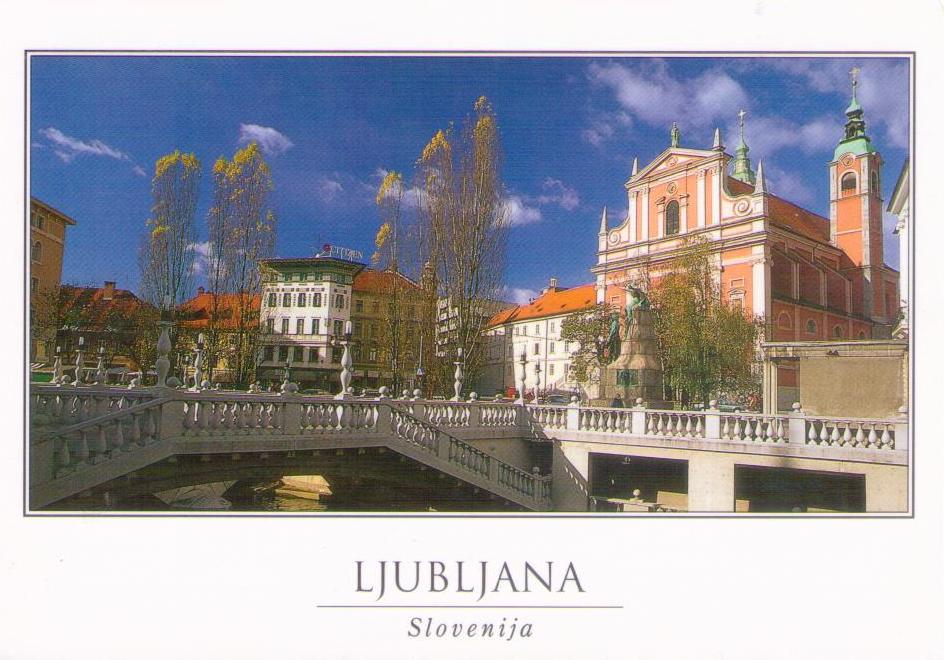 Ljubljana, The Three Bridges with Franciscan Church