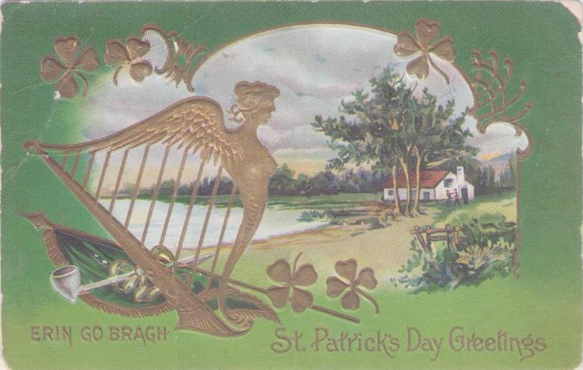 St. Patrick’s Day Greetings – Erin Go Bragh